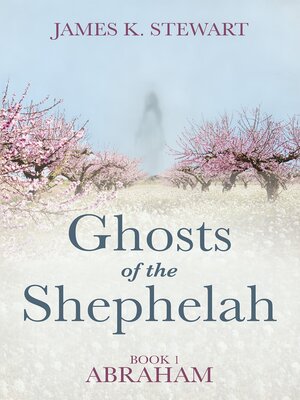 cover image of Ghosts of the Shephelah, Book 1
